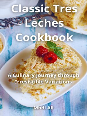 cover image of Classic Tres Leches Cookbook